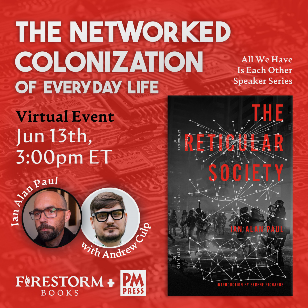 The Networked Colonization of Everyday Life