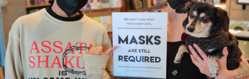 Masks (Still) Required