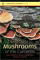 A Field Guide to Mushrooms of the Carolinas