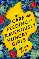 Care and Feeding of Ravenously Hungry Girls, The