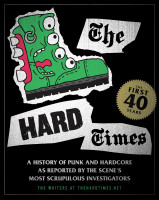 Hard Times, The: The First 40 Years
