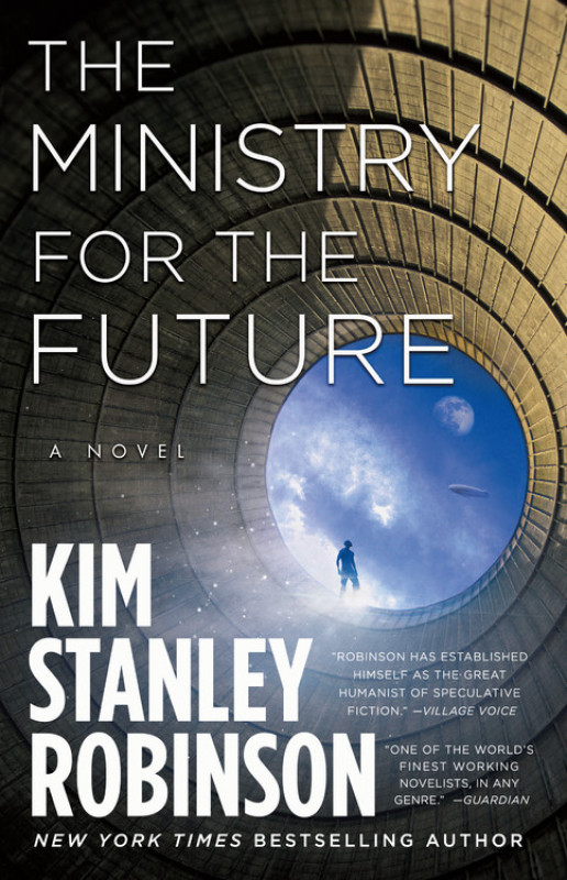 The Ministry For The Future By Kim Stanley Robinson Firestorm Books 