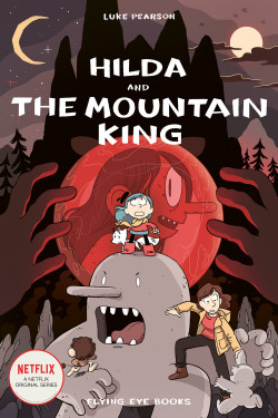 Hilda and the Mountain King (Hildafolk #6) Product image