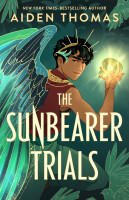 Sunbearer Trials, The (The Sunbearer Duology #1)