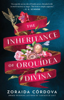 The Inheritance of Orquidea Divina: A Novel