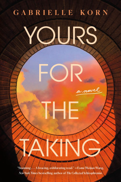 Yours for the Taking: A Novel Product image