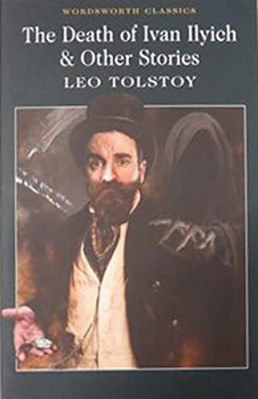 The Death of Ivan Ilych and Other Stories (Barnes & Noble Classics Series)  by Leo Tolstoy, Paperback