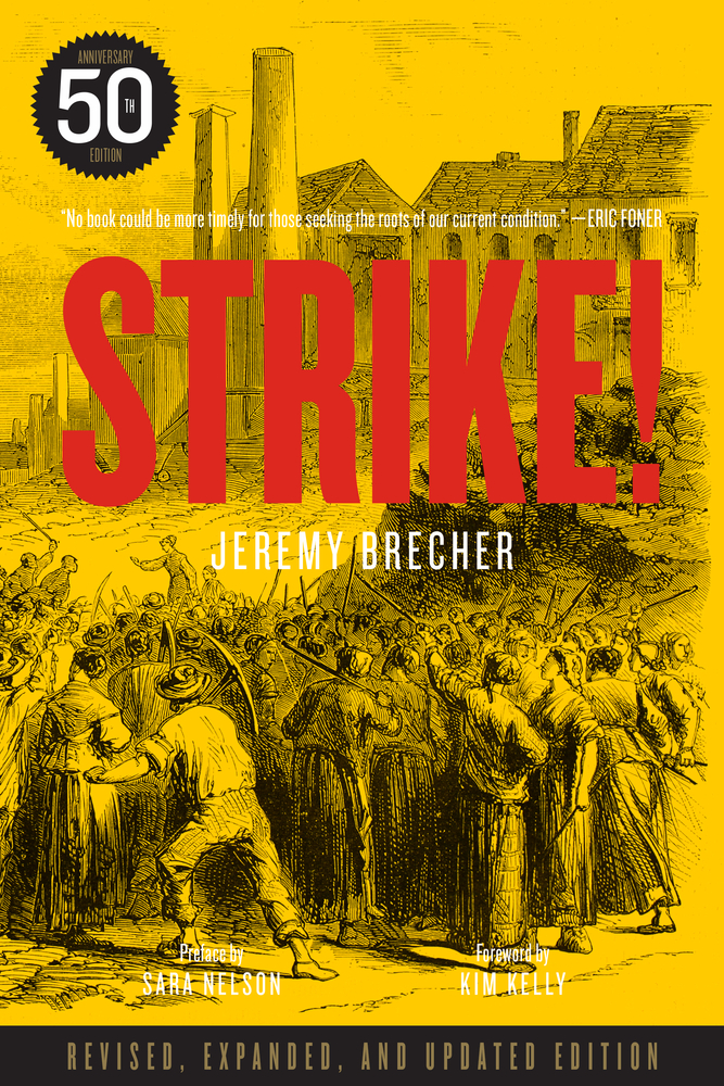 Strike! By Jeremy Brecher | Firestorm Books