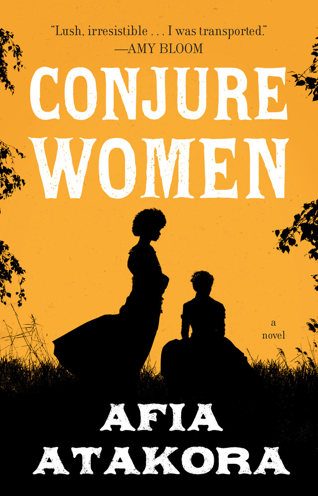 afia atakora conjure women afia atakora conjure women