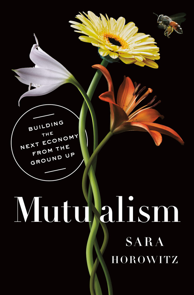Mutualism By Sara Horowitz Firestorm Books
