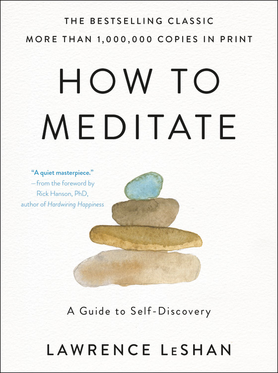How to Meditate by Lawrence LeShan | Firestorm Books
