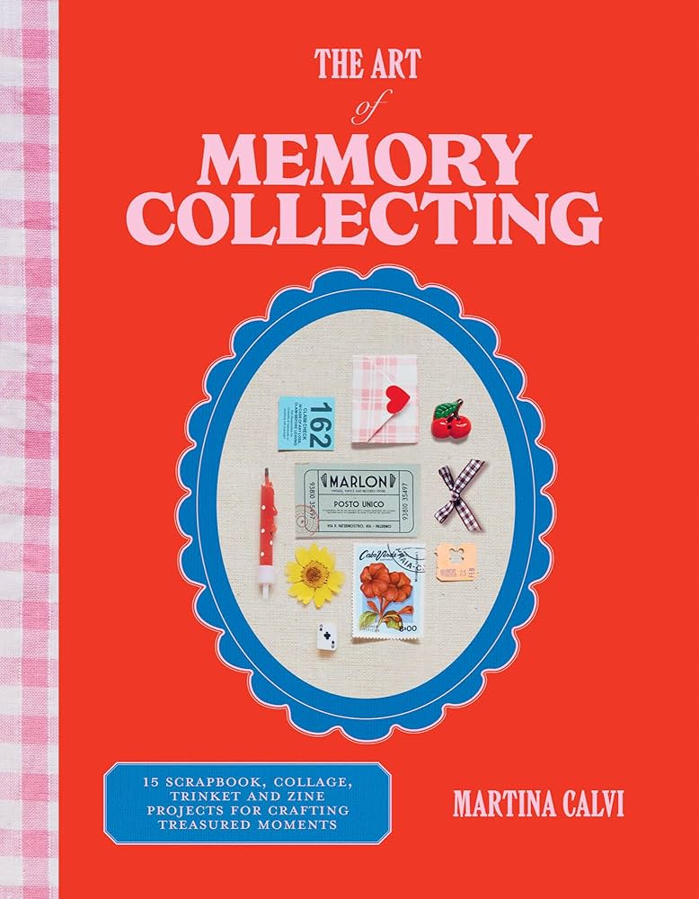 The Art of Memory Collecting by Martina Calvi | Firestorm Books