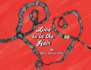 Love Is In The Hair